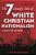 Seven Deadly Sins Of White Christian Nationalism: A Call To Action-.. - Imagem 1