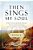 Then Sings My Soul, Book 3: The Story Of Our Songs: Drawing Strength From The Great Hymns Of Our Faith-.. - Imagem 1