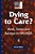 Dying To Care: Work, Stress And Burnout In Hiv/Aids Professionals-.. - Imagem 1