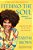 Feeding The Soul (Because It's My Business): Finding Our Way To Joy, Love, And Freedom-.. - Imagem 1