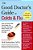 The Good Doctor's Guide To Colds And Flu [Updated Edition]: How To Prevent And Treat Colds, Flu, Sinusitis, Bronchitis, Strep Throat, And Pneumonia At-.. - Imagem 1