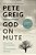 God On Mute: Engaging The Silence Of Unanswered Prayer-.. - Imagem 1