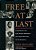 Free At Last: A History Of The Civil Rights Movement And Those Who Died In The Struggle-.. - Imagem 1