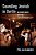 Sounding Jewish In Berlin: Klezmer Music And The Contemporary City-.. - Imagem 1