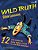 Wild Truth Bible Lessons-.. - Imagem 1