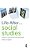 Life After... Social Studies: A Practical Guide To Life After Your Degree-.. - Imagem 1