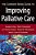 The Common Sense Guide To Improving Palliative Care-.. - Imagem 1