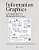 Information Graphics: A Comprehensive Illustrated Reference-.. - Imagem 1