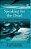 Speaking For The Dead: The Human Body In Biology And Medicine-.. - Imagem 1