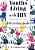 Youths Living With Hiv: Self-Evident Truths-.. - Imagem 1