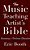 The Music Teaching Artist's Bible: Becoming A Virtuoso Educator-.. - Imagem 1