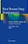 Rare Disease Drug Development: Clinical, Scientific, Patient, And Caregiver Perspectives-.. - Imagem 1