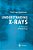 Understanding X-Rays: A Synopsis Of Radiology-.. - Imagem 1