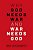 Why God Needs War And War Needs God-.. - Imagem 1
