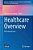 Healthcare Overview: New Perspectives-.. - Imagem 1