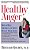 Healthy Anger: How To Help Children And Teens Manage Their Anger-.. - Imagem 1
