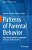 Patterns Of Parental Behavior: From Animal Science To Comparative Ethology And Neuroscience-.. - Imagem 1