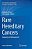 Rare Hereditary Cancers: Diagnosis And Management-.. - Imagem 1