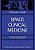 Space Clinical Medicine: A Prospective Look At Medical Problems From Hazards Of Space Operations-.. - Imagem 1