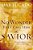 The No Wonder They Call Him The Savior: Discover Hope In The Unlikeliest Place-.. - Imagem 1