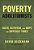 Poverty Abolitionists: Faith, Activism, And Hope For Difficult Times-.. - Imagem 1
