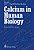 Calcium In Human Biology-.. - Imagem 1