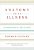Anatomy Of An Illness: As Perceived By The Patient-.. - Imagem 1