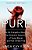 Pure: Inside The Evangelical Movement That Shamed A Generation Of Young Women And How I Broke Free-.. - Imagem 1