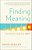 Finding Meaning: The Sixth Stage Of Grief-.. - Imagem 1
