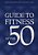 Guide To Fitness After Fifty-.. - Imagem 1