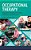 Occupational Therapy: A Guide For Prospective Students, Consumers, And Advocates-.. - Imagem 1
