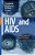 Hiv And Aids:: Basic Elements And Priorities-.. - Imagem 1