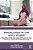 Mindfulness In The Birth Sphere: Practice For Pre-Conception To The Critical 1000 Days And Beyond-.. - Imagem 1