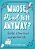 Whose Mind Is It Anyway?: Get Out Of Your Head And Into Your Life-.. - Imagem 1