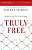 El Truly Free Study Guide: Breaking The Snares That So Easily Entangle-.. - Imagem 1