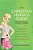 The Christian Mama's Guide To The Grade School Years: Everything You Need To Know To Survive (And Love) Sending Your Kid Off Into The Big, Wide World-.. - Imagem 1