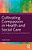 Cultivating Compassion In Health And Social Care: Psychological And Practical Perspectives-.. - Imagem 1