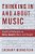 Thinking In And About Music: Analytical Reflections On Milton Babbitt's Music And Thought-.. - Imagem 1