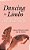 Dancing In Limbo: Making Sense Of Life After Cancer-.. - Imagem 1