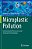 Microplastic Pollution: Environmental Occurrence And Treatment Technologies-.. - Imagem 1