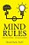 Mind Rules: Who's In Control - You Or Your Mind?-.. - Imagem 1
