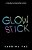 Glowstick: A Guide To God After Grief-.. - Imagem 1
