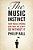 The Music Instinct: How Music Works And Why We Can't Do Without It-.. - Imagem 1