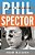 Phil Spector: Sound Of The Sixties-.. - Imagem 1