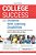 College Success For Students With Learning Disabilities: A Planning And Advocacy Guide For Teens With Ld, Adhd, Asd, And More-.. - Imagem 1