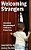 Welcoming Strangers: Nonviolent Re-Parenting Of Children In Foster Care-.. - Imagem 1