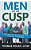 Men On The Cusp: Stepping Up, Reaching Out, Moving Forward-.. - Imagem 1