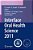 Interface Oral Health Science 2011: Proceedings Of The 4Th International Symposium For Interface Oral Health Science-.. - Imagem 1