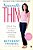 Naturally Thin: Unleash Your Skinnygirl And Free Yourself From A Lifetime Of Dieting-.. - Imagem 1