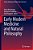 Early Modern Medicine And Natural Philosophy-.. - Imagem 1